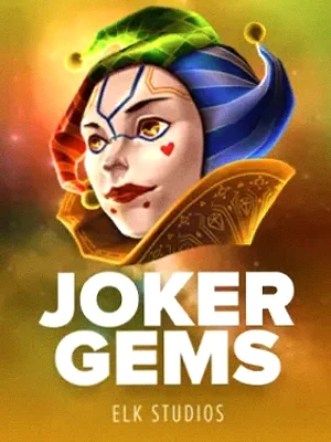 Joker Gems at Cosmo