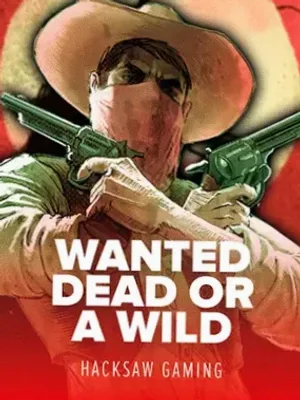 Wanted Dead Or a Wild at Cosmo